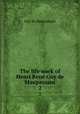 The life work of Henri Ren Guy de Maupassant. 2, Ги де Мопассан 