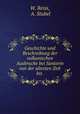 Geschichte und Beschreibung der vulkanischen Ausbruche bei Santorin von der altesten Zeit bis ., W. Reiss, A. Stubel 