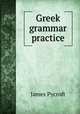 Greek grammar practice, James Pycroft 