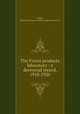 The Forest products laboratory : a decennial record, 1910-1920, Weiss, Howard F,Forest Products Laboratory (U.S.) 