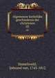 Algemeene kerkelijke geschiedenis der christenen. 05, Hamelsveld, Ijsbrand van, 1743-1812 