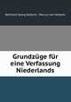 Grundzuge fur eine Verfassung Niederlands, Barthold Georg Niebuhr, Marcus von Niebuhr 