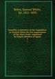 Ismaila; a narrative of the expedition to Central Africa for the suppression of the slave trade, organized by Ismail, khedive of Egypt. 1, Baker, Samuel White, Sir, 1821-1893 