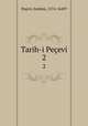 Tarih-i Peevi. 2, Brahim Pecevi 