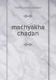 machyakha chadan, machyakha_chadan 