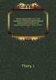 Torok tortenetirok. A M. Tud. Akademia Tortenelmi Bizottsaganak megbizasabol forditotta es jegyzetekkel kiserte Thury Jozsef, J. Thury 