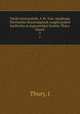 Torok tortenetirok. A M. Tud. Akademia Tortenelmi Bizottsaganak megbizasabol forditotta es jegyzetekkel kiserte Thury Jozsef, J. Thury 