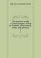 The poetical works of Gavin Douglas, bishop of Dunkeld, with memoir, notes, and glossary. 2, Douglas, Gawin, 1474?-1522,Virgil. Aeneis,Vegio, Maffeo, 1406 or 7-1458,Small, John, 1828-1886 