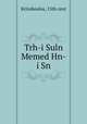 Trh-i Suln Memed Hn-i Sn, Kritoboulos, 15th cent 