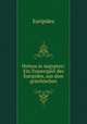Helena in Aegypten: Ein Trauerspiel des Euripides, aus dem griechischen, Euripides 