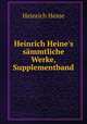 Heinrich Heine`s smmtliche Werke. Supplementband, Heinrich Heine 