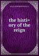 the histi=ory of the reign, WILLIAM ROBERTSON D.D . 