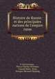 Histoire de Russie: et des principales nations de l