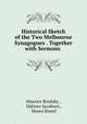 Historical Sketch of the Two Melbourne Synagogues . Together with Sermons ., Maurice Brodzky 