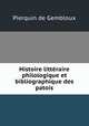 Histoire litteraire philologique et bibliographique des patois, Pierquin de Gembloux 