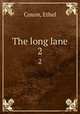 The long lane. 2, Coxon, Ethel 