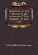 Hyacinthe; or, The contrast, by the authoress of 