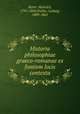 Historia philosophiae graeco-romanae ex fontivm locis contexta, Ritter, Heinrich, 1791-1869,Preller, Ludwig, 1809-1861 