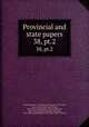 Provincial and state papers. 38, pt.2, New Hampshire. cn,Bouton, Nathaniel, 1799-1878, ed. cn,Hammond, Isaac Weare, 1831-1899 ed,Batchellor, Albert Stillman, 1850-1913, ed,Metcalf, Henry Harrison, 1841-1932 ed,Hammond, Otis Grant, 1869-1944 ed 