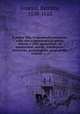 Il pastor fido, tragicomedia pastorale . colla vita, e genealogia di questo autore, e colle spiegazioni, ed annotazioni, morali, mitologiche, historiche, genealogiche, geografiche, critiche &c. &c, Guarini, Battista, 1538-1612 