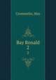 Bay Ronald. 2, Crommelin, May 
