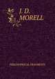 J. D. MORELL, Philosophical Fragments 