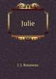 Julie, J. J. Rousseau 