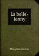 La belle-Jenny, Theophile Gautier 