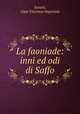 La faoniade: inni ed odi di Saffo, Sosare, Gian Vincenzo Imperiale 