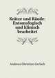 Kratze und Raude: Entomologisch und klinisch bearbeitet, Andreas Christian Gerlach 