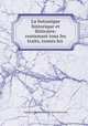 La botanique historique et litteraire: contenant tous les traits, toutes les ., Stephanie Felicite Ducrest Aubin Genlis 