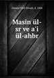 Masin ul-sr ve a