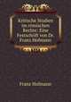 Kritische Studien im romischen Rechte: Eine Festschrift von Dr. Franz Hofmann, Franz Hofmann 