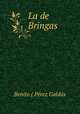 La de Bringas, Benito Perez Galdos 