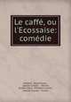 Le caffe, ou l
