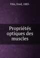 Proprietes optiques des muscles, Fred Vles 