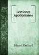 Lectiones Apollonianae., Eduard Gerhard 