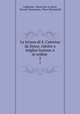 Le lettere di S. Caterina da Siena: ridotte a miglior lezione, e in ordine .. 2, Katarzyna ze Sieny Catherine 