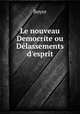 Le nouveau Democrite ou Delassements d