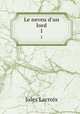 Le neveu d`un lord. 1, Jules Lacroix 