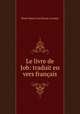 Le livre de Job: traduit en vers francais, Pierre Marie Louis Baour-Lormian 