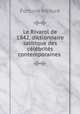 Le Rivarol de 1842, dictionnaire satirique des celebrites contemporaines ., Fortune Mesure 