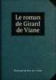Le roman de Girard de Viane, Bertrand de Bar-sur -Aube 