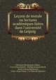 Lecons de morale ou lectures academiques faites dans l