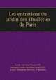 Les entretiens du Jardin des Thuileries de Paris, Louis-Antoine Caraccioli 