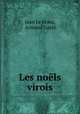 Les noels virois, Jean le Houx 