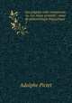 Les origines indo-europenes: ou, Les Aryas primitifs : essai de palontologie linguistique. 2, Adolphe Pictet 