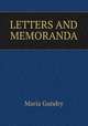 LETTERS AND MEMORANDA, Maria Gundry 
