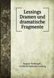 Lessings Dramen und dramatische Fragmente, August Nodnagel , Gotthold Ephraim Lessing 