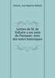 Lettres de M. de Voltaire a ses amis du Parnasse: Avec des notes historiques ., Voltaire, Jean Baptiste Robinet 